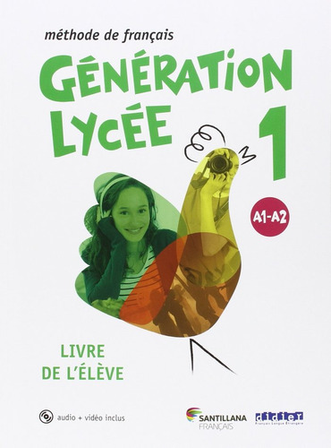 Generation Lycee A1/a2 Eleve+cd+dvd (libro Original)