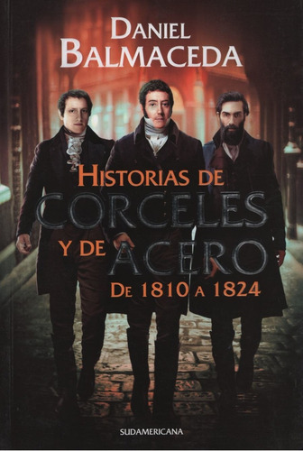 Historias De Corceles Y De Acero