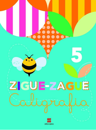 Ziguezague caligrafia - 5º Ano, de a Scipione. Série Ziguezague Editora Somos Sistema de Ensino em português, 2014
