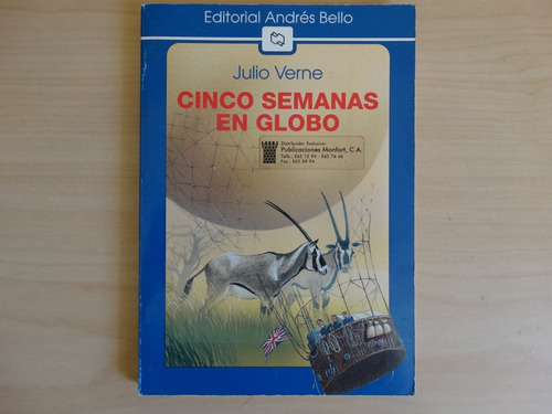 Cinco Semanas En Globo, Julio Verne, En Físico