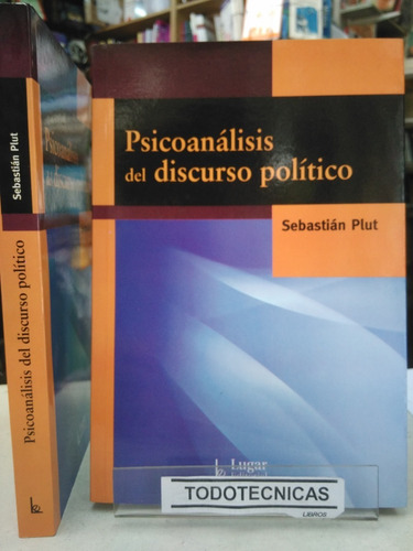 Psicoanalisis Del Discurso Politico -LG