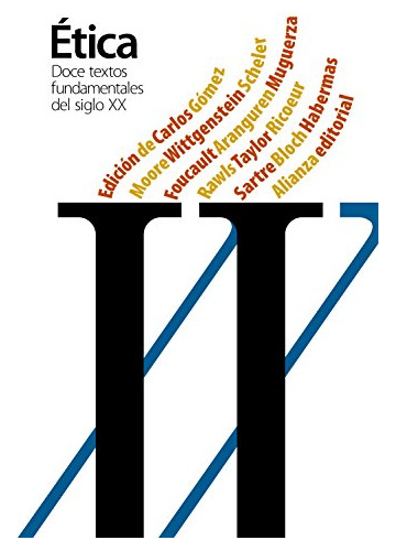 Libro Ética Doce Textos Fundamentales Del Siglo Xx De Carlos