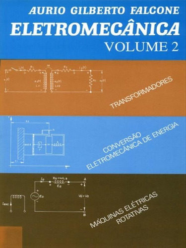 Eletromecânica - Vol. 2