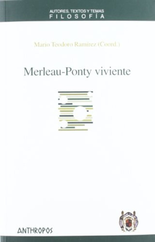 Merleau Ponty Viviente, Mario Ramírez, Anthropos