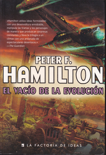 El Vacio De La Evolucion. Peter Hamilton.