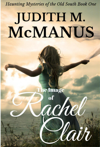 The Image Of Rachel Clair, De Mcmanus, Judith M.. Editorial Lightning Source Inc, Tapa Dura En Inglés