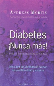 Diabetes ¡nunca Más! (libro Original)