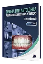 Comprar Cirugia Implantologica Fundamentos Cientificos Y Tecnicas - 