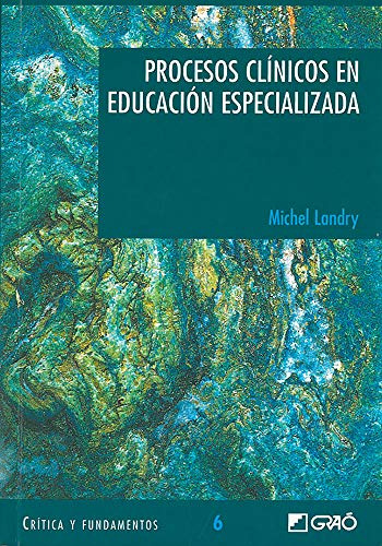Libro Procesos Clinicos En Educacion Especializada De Michel