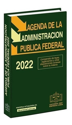 Agenda De La Administración Pública Federal 2022