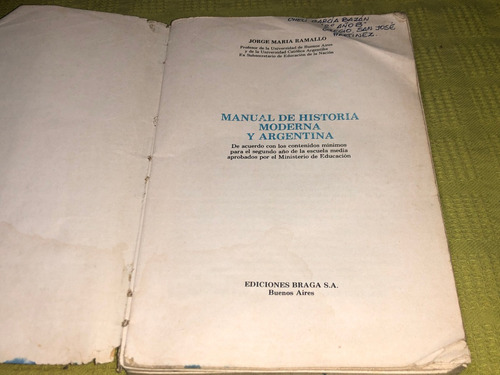 Manual De Historia Moderna Y Argentina - Ramallo - Braga