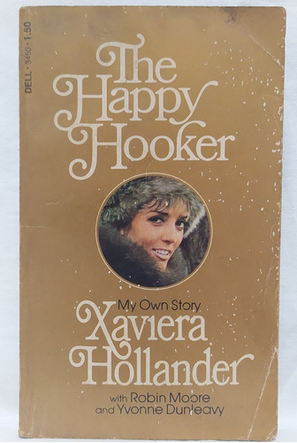 The Happy Hooker My Own Story Xaviera Hollander En Inglés 