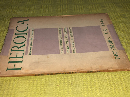Revista Heroica Mayo De 1944 Numero 188