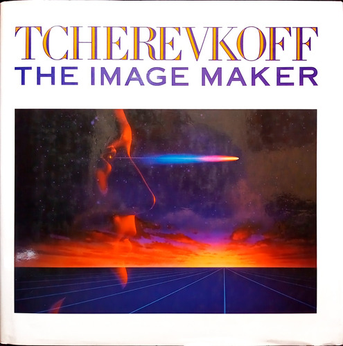 Tcherevkoff The Image Maker© Michel Tcherevkoff © Ed Amphoto