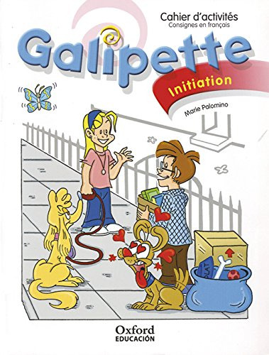 Galipette Initiation Cahier D'activites -edition 2010- - 978