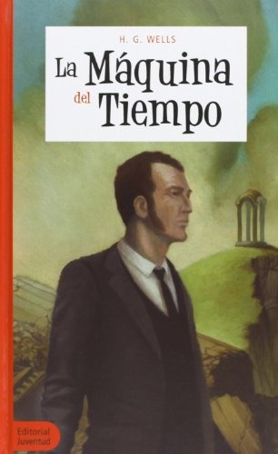 La Maquina Del Tiempo - Herbert George Wells