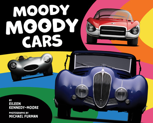 Moody Moody Cars, de Kennedy-Moore, Eileen. Editorial MAGINATION PR, tapa dura en inglés