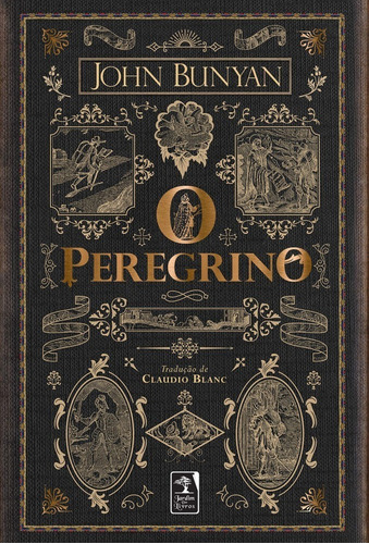O Peregrino, de Bunyan, Jhon. Editora Geração Editorial Ltda, capa dura em português, 2019