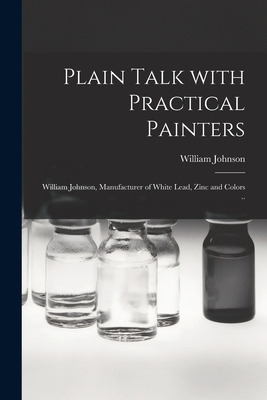Libro Plain Talk With Practical Painters [microform]: Wil...