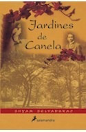 Libro Jardines De Canela (cartone) De Selvaduraj Shyam