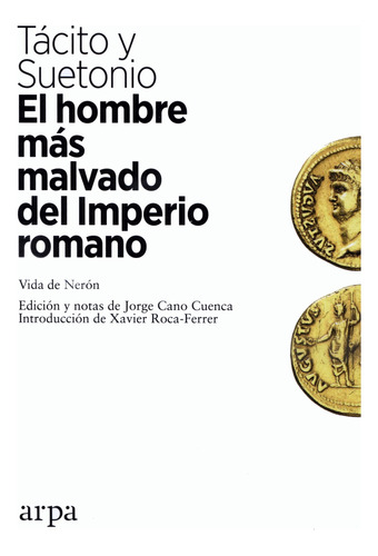 El Hombre Más Malvado Del Imperio Romano