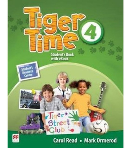 Tiger Time 4 - Student´s Book -  Macmillan [ultima Edicion]