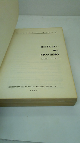 Historia Del Sionismo - Primera Edición Abreviada En Español