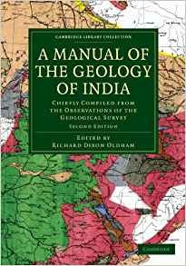 A Manual Of The Geology Of India Chiefly Compiled From The O