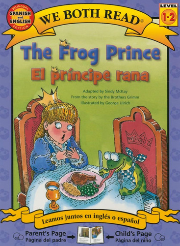 Libro:  The Frog Prince-el Principe Rana