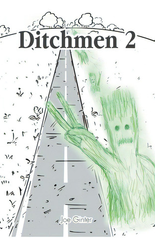 Ditchmen 2, De Ginter, Joe. Editorial Covenant Books, Tapa Blanda En Inglés