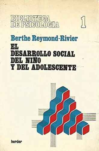 El Desarrollo Social Del Niño Y Del Adolescente / Enviamos