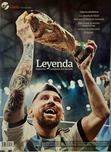 Leyenda. Argentina Campeón Del Mundo - Revista Clarín