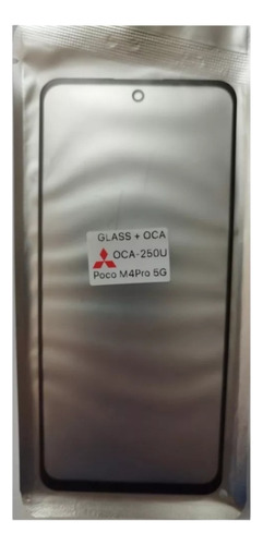 Refaccion Gorilla Glass Compatible Xia Poco M4 Pro 5g+oca
