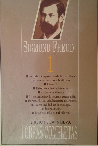 Obras Completas 1 - Sigmund Freud - Biblioteca Nueva 1996