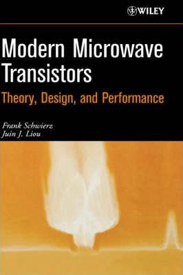 Libro Modern Microwave Transistors : Theory, Design, And ...