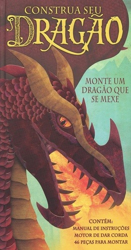Construa seu dragão, de Bifano, Maria Elisa. Editora Brasil Franchising Participações Ltda, capa dura em português, 2017