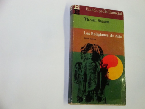 Van  Baaren  -  Las  Religiones  De  Asia