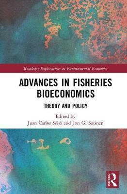 Libro Advances In Fisheries Bioeconomics - Juan Carlos Se...