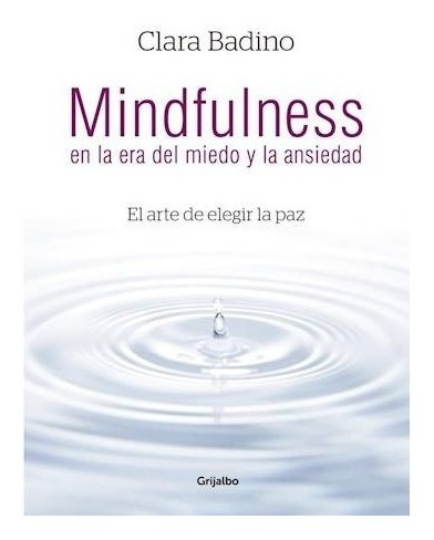 Imagen 3 de 4 de Pack Clara Badino - Mindfulness + Meditación De La Presencia