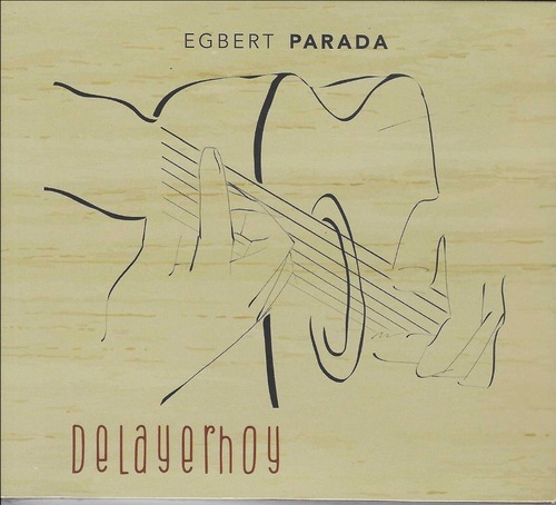 Cd - Egbert Parada - Delayerhoy