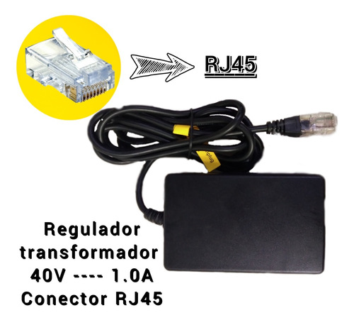 Regulador Transformador 40v - 1.0a Conector Rj45