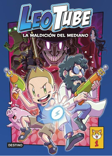 Leotube Y La Maldición Del Mediano ( Libro Nuevo Y Origina