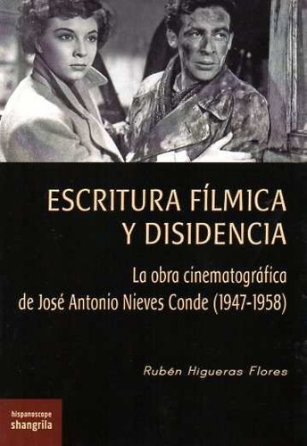 Libro Escritura Filmica Y Disidencia - Higueras Flores,ru...