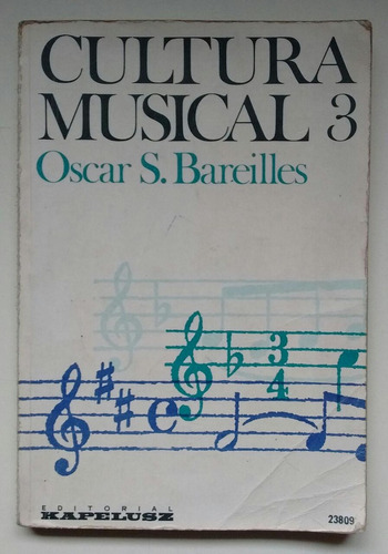 Cultura Musical 3  - Bareilles, Oscar S