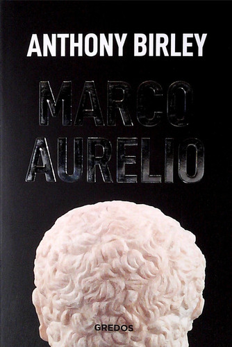 Marco Aurelio / Anthony Birley / Enviamos 