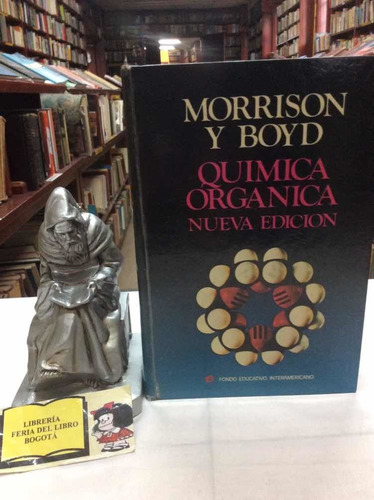 Química Orgánica - Morrison Y Boyd - Química - 1985