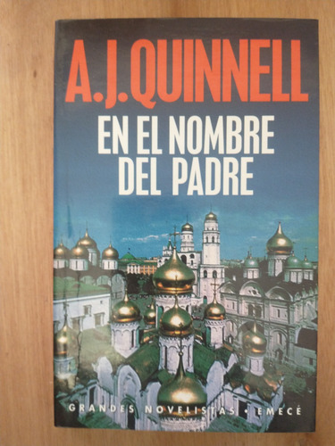 En El Nombre Del Padre - A. J. Quinnell (Usado)