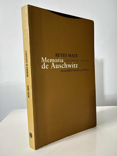 Memoria De Auschwitz, Reyes Mate, Herder, W,-2