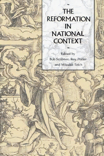 The Reformation In National Context, De Robert Scribner. Editorial Cambridge University Press, Tapa Dura En Inglés