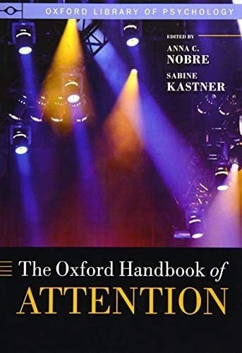 Libro: The Oxford Handbook Of Attention (oxford Library Of P